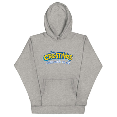 The Creatives : Gotta Catch Us All - Unisex Hoodie (Various Colors)