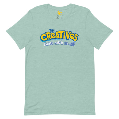 The Creatives : Gotta Catch Us All - Short-Sleeve Unisex T-Shirt (Various Colors)